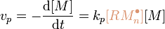 v_p = -\frac {\mathrm{d}[M]} {\mathrm{d}t} = k_p{\color{Tan}[RM_nˆ \bullet]}[M] 