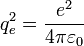 q_eˆ2 = \frac{eˆ2}{4 \pi \varepsilon_0}